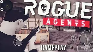 ROGUE AGENTS GAMEPLAY | TEAM DEATH MATCH