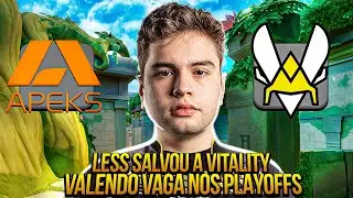 LESS BRILHOU e fez a VITALITY FAZER um COMEBACK INSANO!! VITALITY x APEKS (Melhores Momentos)