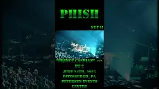 Phish - June 24th, 2025 - Pittsburgh, PA - Set II - Prince Caspian pt 2 #phish #shorts #short #rock