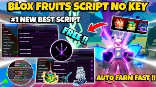 New Blox Fruits Script No Key - Auto Farm, Raid, Mastery, Dungeon, Fruit Sniper, Sea Event & More