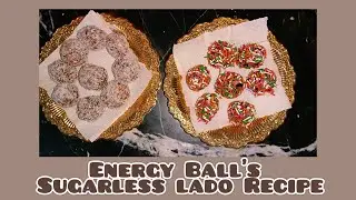 Winter Best Energy (LADU🍭)//Best Meal for Kids Lunch Box//Delicious and Mouthwatering