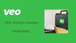VEO Sports Camera Unboxing