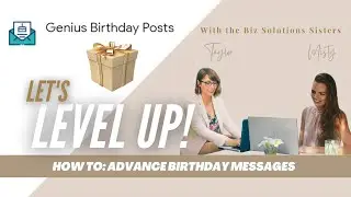 Genius Birthday Posts - Step 5 - Pre-birthday messages