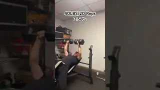 40 Pounds Incline Press 20 reps