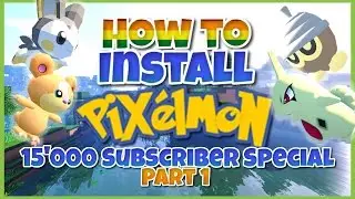 HOW TO INSTALL PIXELMON 4.0.7 ► 15'000 Subscriber Special Part 1 (How to Install Pixelmon)