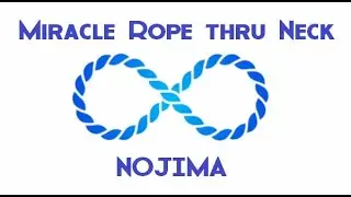 Miracle Rope thru Neck by Nojima / SEO MAGIC