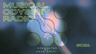 Musical Odyssey Radio #024 [Techno]