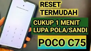 How to reset Poco C75 phone if you forgot the pattern and password
