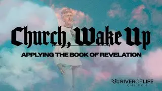 Church, Wake Up! | Pastor Dave Johnson | River of Life MN | 10.19.25