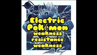 #pokemon_types #pokemon #electric Electric type Pokemon weakness, effectiveness and resistance.#pkmn