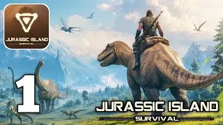 Jurassic Island Survival - Open World & Dinosaur Gameplay Walkthrough part 1 (Android iOS)