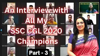 An Interview with SSC CGL 2020 Champions || Part - 3 || English With Rani Ma'am