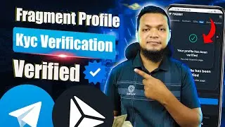 Fragment kyc Verification | fragment kyc failed problem | Fragment telegram