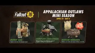 Fallout 76 | Appalachian Outlaws Mini Season