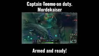 【91】Captain Mordekaiser on duty #leagueoflegends #teemo #shorts