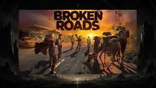 Broken Roads SunandDustreview