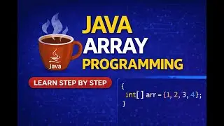 Java Array Programming Session 11 &ndash; Enhanced for Loop for each
