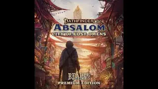 Unboxing - Beadle and Grimm's Gold Edition Absalom: City of Lost Omens