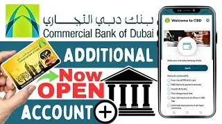 How to Open Account in Commercial Bank of Dubai Mobile App