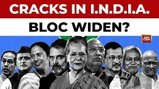 INDIA Bloc Cracks Deepen as Allies Pitch for Rotating Leadership and Regional Heads | India Today