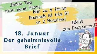 【Vorlesung】【deutschlernen】【Magiclight】18. Januar Der geheimnisvolle Brief