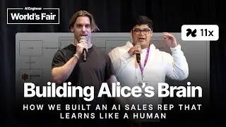 Building Alice&rsquo;s Brain: an AI Sales Rep that Learns Like a Human - Sherwood & Satwik, 11x