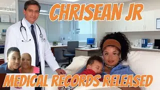 &ldquo; Sources close to the family confirmed CHRISEAN Jr REAL medical conditions&rdquo; (allegedly)￼￼