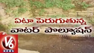 Underground water contaminated with the pollution in city - Hyderabad