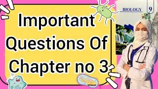 9Th Class Biology New Book 2025 ||PCTВ ||Chapter 3 || Important Questions||9th new Biology