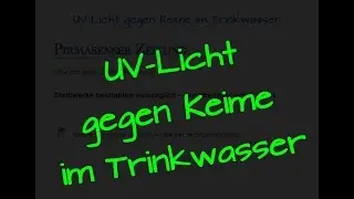 Mein sauberes Trinkwasser UV Licht gegen Keime im Trinkwasser