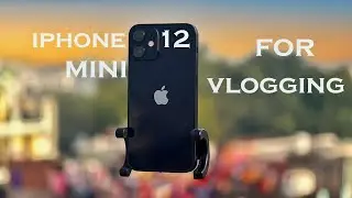 Iphone 12 Mini for Vlogging | @IrfanJunejo