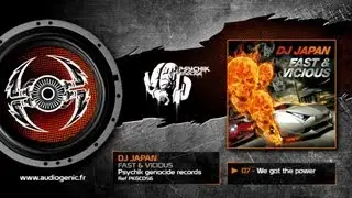DJ JAPAN - 07 - WE GOT THE POWER - FAST & VICIOUS - PKGCD56