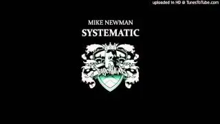 Mike Newman - Systematic (Original Mix)