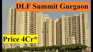 DLF Summit Gurgaon | DLF The Summit, DLF Phase 5, Sector 54, Gurugram