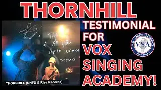 Thornhill Testimonial For Vox Singing Academy