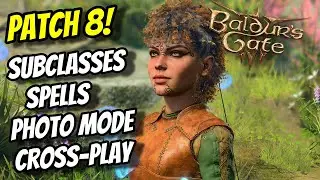 Guide to Everything New In Patch 8! - Baldur's Gate 3