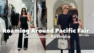 Roaming Around Pacific Fair, Gold Coast Australia (Mecca Cosmetics, JB Hi-Fi, Food Court, Etc.)