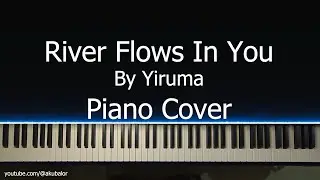 River Flows In You - Yiruma - Piano with Particles