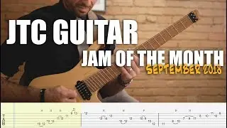 JTC Guitar - Jam Of The Month September 2018