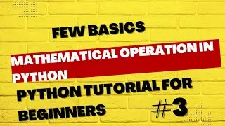 mathematical operation in python #3