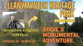 Llanymynech Heritage Park - The Ultimate Shropshire Hidden Gem E36 S02
