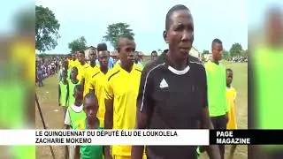 Bilan de l'honorable Zacharie MOKEMO Député de Loukolela 2017-2022