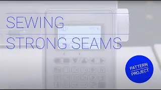Sewing Strong Seams