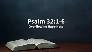 Overflowing Happiness - A sermon by Joseph Michael
