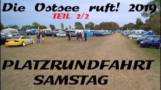 ◄DIE OSTSEE RUFT! 2019► PLATZRUNDFAHRT - Teil 2/2 am Samstag 07.09.2019 (Boltenhagen)