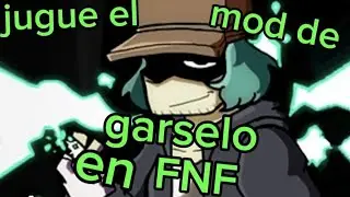 Jugué el mod de garcelo en FNF