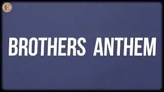 Brothers Anthem (Lyrics) - Ajay-Atul, Vishal Dadlani