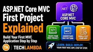 ASP.NET Core MVC First Project Explained | Build Your First MVC Application Step by Step