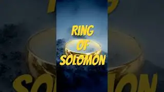The Legendary Ring of Solomon: Myth, Magic, and Mystery&rdquo;