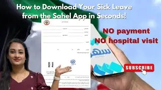 How to download sick leave from SAHEL app-No Payment, No Hospital Visit #kuwait #sahel #informative